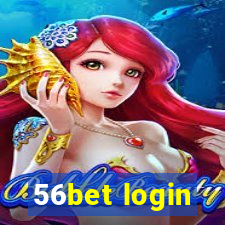 56bet login